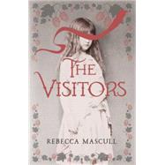 The Visitors by Mascull, Rebecca, 9781444765236