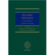 Islamic Finance Law and Practice by Nethercott, Craig; Eisenberg, David, 9780198725237