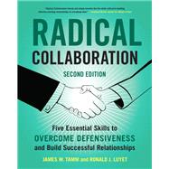 Radical Collaboration by Tamm, James W.; Luyet, Ronald J., 9780062915238