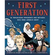 First Generation by Sandra Neil Wallace; Rich Wallace, 9780316515238