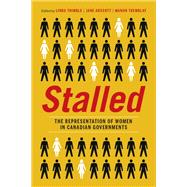 Stalled by Linda Trimble, Jane Arscott, Manon Tremblay, 9780774825238