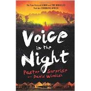 Voice in the Night by Sithole, Surprise; Wimbish, David (CON), 9780800795238