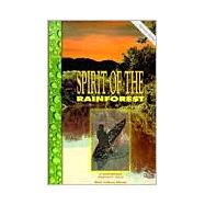 Spirit of the Rainforest by Ritchie, Mark Andrew, 9780964695238