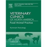 Ruminant Toxicology: An Issue of Veterinary Clinics of North America by Osweiler, Gary D., Ph.D., 9781455705238