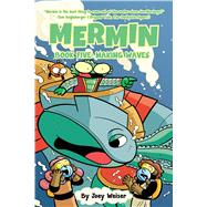 Mermin 5 by Weiser, Joey; Herrera, Robin, 9781620105238