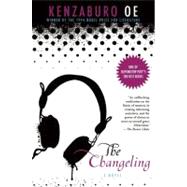 The Changeling by Oe, Kenzaburo; Boehm, Deborah, 9780802145239
