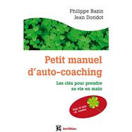 Petit manuel d'auto-coaching - 3e d. by Philippe Bazin; Jean Doridot, 9782729615239