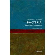 Bacteria: A Very Short Introduction by Amyes, Sebastian G. B., 9780192895240