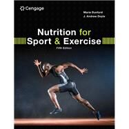Bundle: Nutrition for Sport and Exercise, Loose-leaf Version, 5th + MindTap, 1 term Printed Access Card by Dunford, Marie; Doyle, J. Andrew, 9780357525241