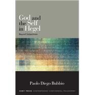 God and the Self in Hegel by Bubbio, Paolo Diego, 9781438465241