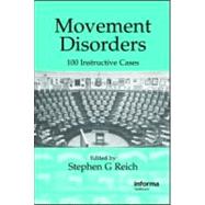 Movement Disorders: 100 Instructive Cases by Reich; Stephen G., 9781841845241