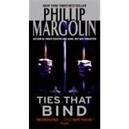 TIES THAT BIND              MM by MARGOLIN PHILLIP, 9780061575242