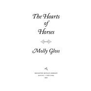 The Hearts of Horses by Gloss, Molly, 9780547525242