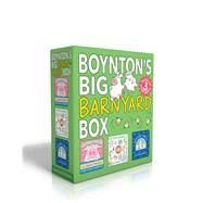 Boynton's Big Barnyard Box (Boxed Set) Perfect Piggies!; Fifteen Animals!; Barnyard Dance! by Boynton, Sandra; Boynton, Sandra, 9781665925242