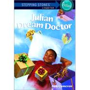Julian, Dream Doctor by Cameron, Ann; Strugnell, Ann, 9780679805243