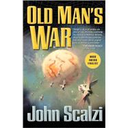 Old Man's War by Scalzi, John, 9780765315243