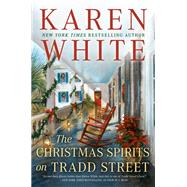 The Christmas Spirits on Tradd Street by White, Karen, 9780451475244