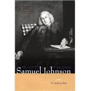 Samuel Johnson A Biography by Bate, W. Jackson, 9781582435244