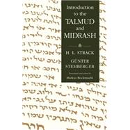Introduction to the Talmud and Midrash by Strack, Hermann L., 9780800625245
