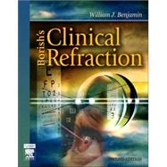 Borish's Clinical Refraction by Benjamin, William J., 9780750675246
