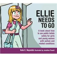 Ellie Needs to Go by Reynolds, Kate E.; Powell, Jonathon, 9781849055246