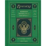 Apotheke by Tierney, Christopher; Brod, Erica, 9780062995247