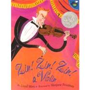 Zin! Zin! Zin! A Violin by Moss, Lloyd; Priceman, Marjorie, 9780689835247