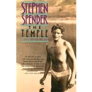 The Temple by Spender, Stephen, 9780802135247