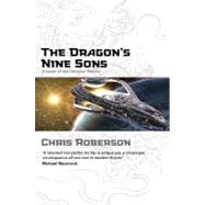 The Dragon's Nine Sons by Chris Roberson; Christian Dunn, 9781844165247