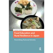 Food Education and Rural Resilience in Japan by Stephanie Assmann, 9789462985247
