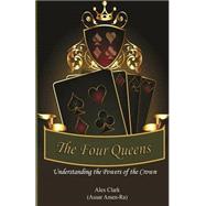 The Four Queens by Clark, Alex, 9781503045248