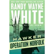 Operation Norfolk by White, Randy Wayne, 9781504035248