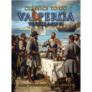 Valperga Volume 2 (of 3) by Mary Wollstonecraft Shelley, 9783989735248