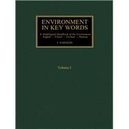 Environment in Key Words : A Multilingual Handbook of the Environment by Paenson, Isaac, 9780080245249