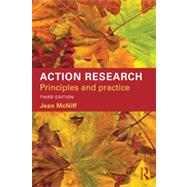Action Research: Principles and Practice by McNiff; Jean, 9780415535250