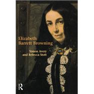 Elizabeth Barrett Browning by Stott; Rebecca, 9781138165250
