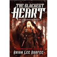 The Blackest Heart by Durfee, Brian Lee, 9781481465250