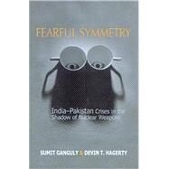 Fearful Symmetry by Ganguly, Sumit; Hagerty, Devin T., 9780295985251