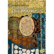 Essential Cell Biology by Alberts, Bruce; Bray, Dennis; Hopkin, Karen; Johnson, Alexander; Lewis, Julian; Raff, Martin; Roberts, Keith; Walter, Peter, 9780815345251