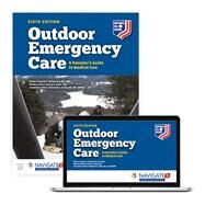 Outdoor Emergency Care: A Patroller's Guide to Medical Care, Sixth Edition + Advantage by National Ski Patrol, 9781284205251