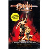 Conan the Barbarian The Official Motion Picture Adaptation by Sprague de Camp, L.; Cater, Lin, 9781803365251