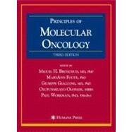 Principles of Molecular Oncology by Bronchud, Miguel H.; Foote, Maryann; Giaccone, Giuseppe, M.D.; Olopade, Olufunmilayo, 9781934115251
