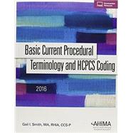 Basic Current Procedural Terminology/HCPCS Coding 2016 by AHIAM, 9781584265252
