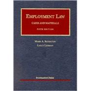 Employment Law : Cases and Materials by Rothstein, Mark A.; Liebman, Lance, 9781587785252