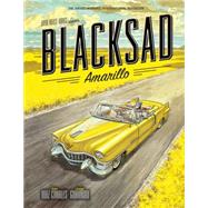 Blacksad: Amarillo by Daz Canales, Juan; Guarnido, Juanjo, 9781616555252