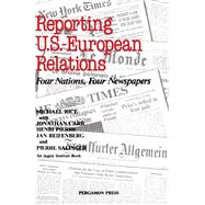 Reporting U.S.-European Relations by Jonathan Carr, 9780080275253
