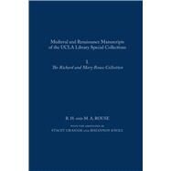 Medieval and Renaissance Manuscripts of the UCLA Library Special Collections by Rouse, R. H.; Rouse, M. A.; Graham, Stacey (CON); Knoll, Rhiannon (CON); Gower, Gillian (CON), 9780866985253