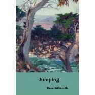 Jumping by Dana Wildsmith, 9780990945253