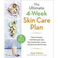 The Ultimate 4-week Skincare Plan by Kate, O'brien, 9781510755253