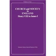 Church and Society in England by Heal, Felicity; O'Day, Rosemary, 9780333185254